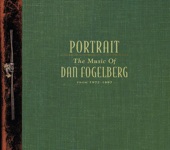 Dan Fogelberg - Leader of the Band