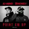 Stream & download Point Em Up - Single