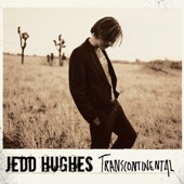 Jedd Hughes - Soldier For The Lonely