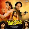 Yalgaar (Original Motion Picture Soundtrack) album lyrics, reviews, download