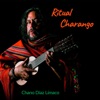 Ritual Charango (feat. Chano Díaz Límaco) - EP