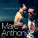 Tu Vida en la Mía - Marc Anthony