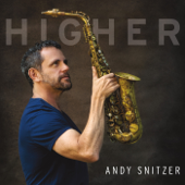 Higher - Andy Snitzer