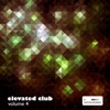 Elevated Club, Vol. 4