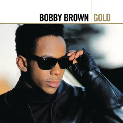 Gold - Bobby Brown