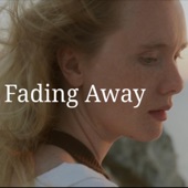 Fading Away artwork