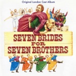 Seven Brides for Seven Brothers Original London Cast Recording Ensemble - Spring, Spring, Spring