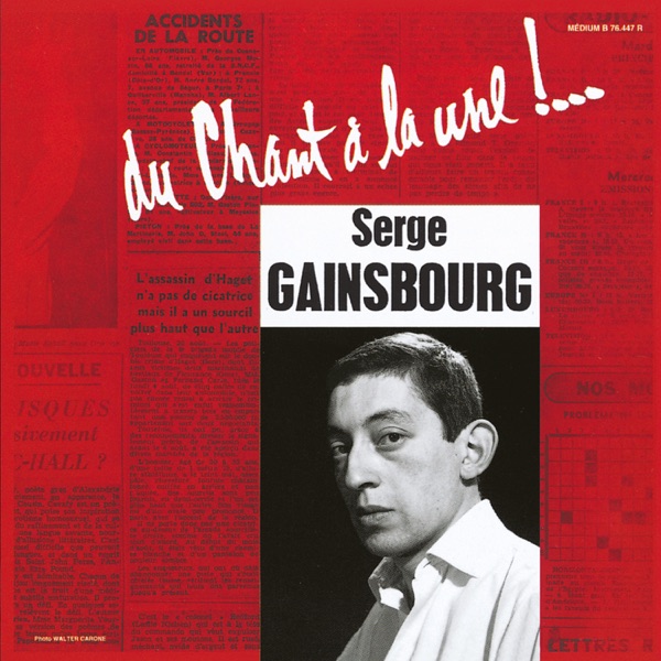 Du chant à la une ! - Serge Gainsbourg