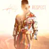 Respect - Single album lyrics, reviews, download