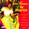Les plus belles chansons de l'île Maurice - L'Orchestre Folklorique des Mascareignes