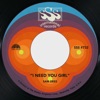 I Need You Girl / Lonely for You Baby - Single artwork