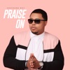 Praise On - Single