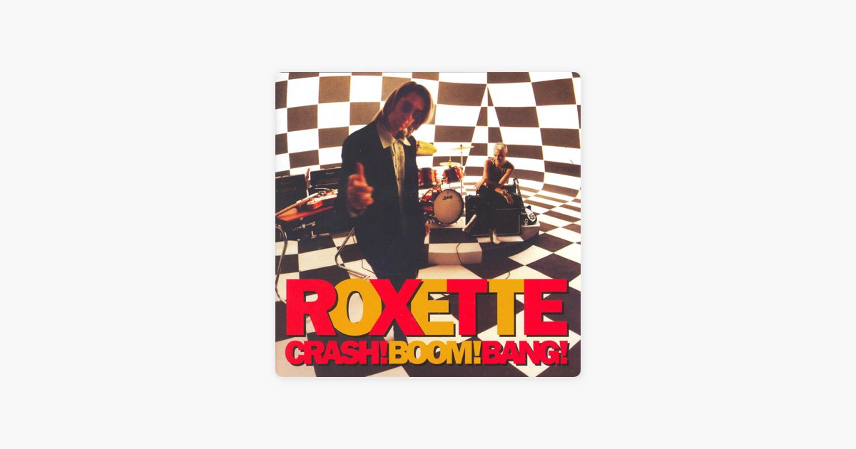 Roxette boom bang. Roxette vulnerable. Roxette crash Boom Bang. Обложки CD Roxette. Roxette sleeping in my car.
