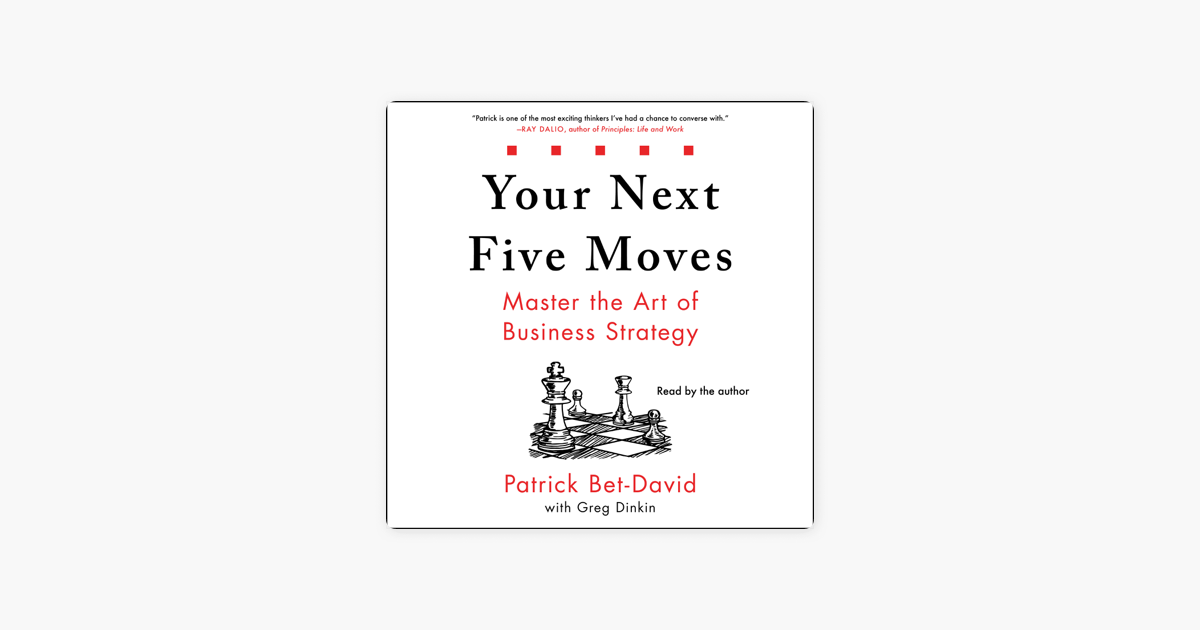 ‎Your Next Five Moves (Unabridged) on Apple Books