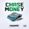 Chase Money (feat. Trey Babie) - Traknox lyrics