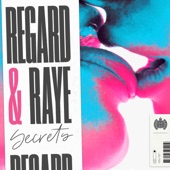 Regard feat. Raye - Secrets (Edited)