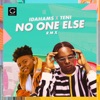 No One Else Remix (feat. Teni) - Single