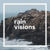 Rain Visions