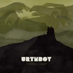 Smokey's Haunt (Bonus Version) by Urthboy album reviews, ratings, credits