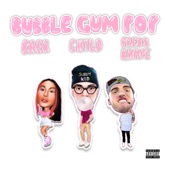 Bubble Gum Pop artwork