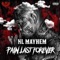 Never Changing (feat. Kt6900) - NL Mayhem lyrics