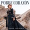 Pobre Corazón - Ingrid Contreras lyrics