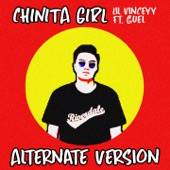 Chinita Girl (feat. Guel) [Alternate Version] artwork