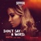 Don't Say a Word (feat. ÆMES) - MATTN lyrics