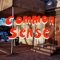 Common Sense - Melby lyrics