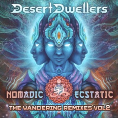 Nomadic Ecstatic: The Wandering Remixes, Vol. 2 - EP