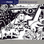 Live Phish, Volume 13: 10/31/94 (Glens Falls Civic Center, Glens Falls, NY)