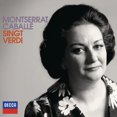 Montserrat Caballé singt Verdi - Montserrat Caballé