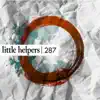 Stream & download Little Helpers 287