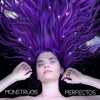 Monstruos Perfectos (feat. Rodrigo Gomez) - EP