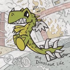My Dinosaur Life (Deluxe Version)