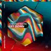 Get Down - Single album lyrics, reviews, download