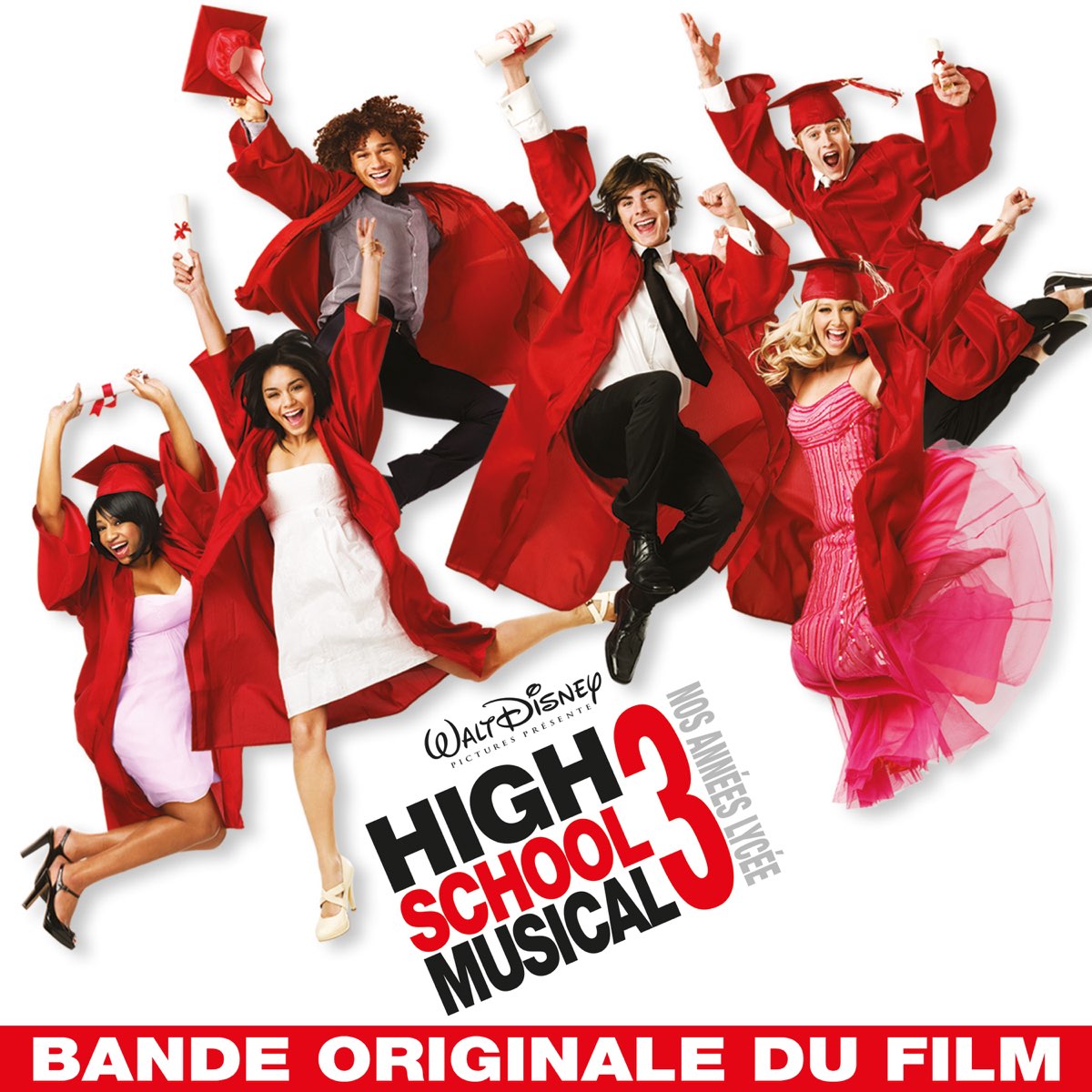 ‎High School Musical 3: Nos Années Lycée (Bande Originale du Film) de ...