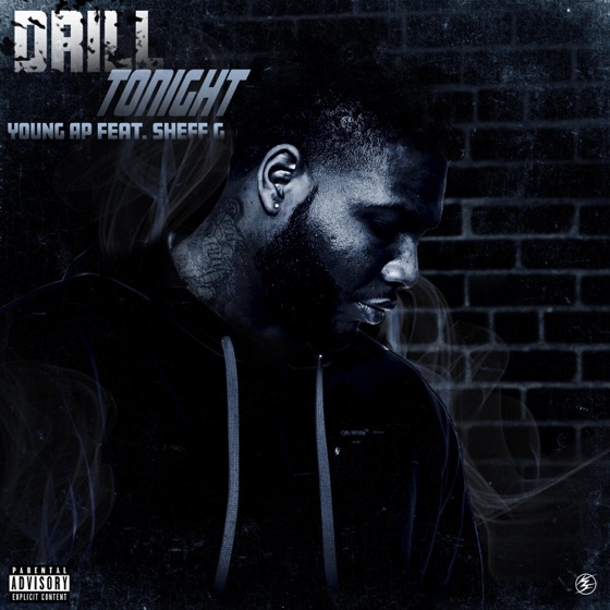 Cover artwork for Drill Tonight (feat. Sheff G)