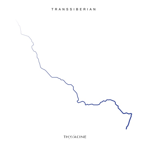 Transsiberian - Thylacine