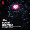 The Social Dilemma (Music from the Netflix Original Documentary) artwork