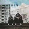 Youth album lyrics, reviews, download