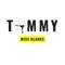 Tommy - Miss Blanks lyrics