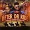 After Da Ride - Lil' Nate, OTB Fastlane, 5th Ward Boyz & Sean Ardoin lyrics