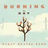 Burning the Day album lyrics, reviews, download