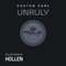 Unruly (Hollen Remix) - Gaston Zani lyrics