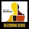 Becoming Bond (Original Score) artwork