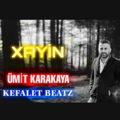 Xayin Mafya Müziği (feat. ümit karakaya mix) artwork