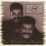 Walter & Scotty - Rest My Lips