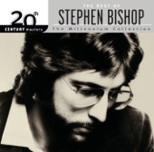 20th Century Masters - The Millennium Collection: The Best of Stephen Bishop