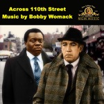 Bobby Womack & Peace - Across 110th Street